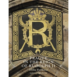 Prague in the Reign of Rudolph II