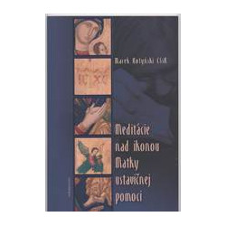 Meditácie nad ikonou Matky ustavičnej pomoci