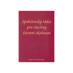 Společenský rádce pro všechny životní okolnosti