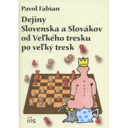 Dejiny Slovenska a Slovákov od Veľkého tresku po veľký tresk