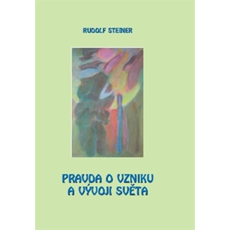 Pravda o vzniku a vývoji světa