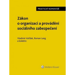 Zákon o organizace a provádění sociálního zabezpečení: Komentář