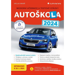 Autoškola 2024 - Moderní učebnice a testové otázky