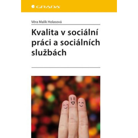 Kvalita v sociální práci a sociálních službách
