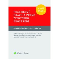 Musíš znát...Pozemkové právo a právo životního prostředí