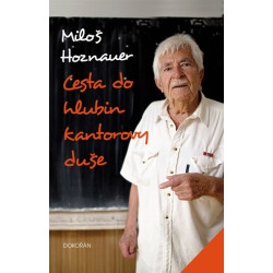 Cesta do hlubin kantorovy duše