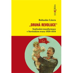 Druhá revoluce - Stalinská transformace v Sovětském svazu 1928–1934
