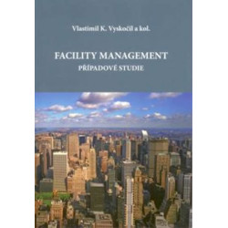 Facility management – případové studie
