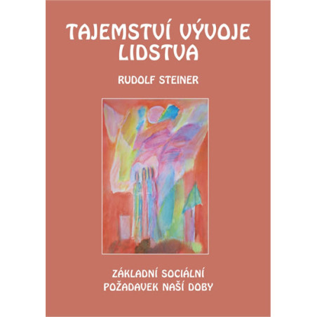 Tajemství vývoje lidstva - Základní soci