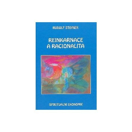 Reinkarnace a racionalita