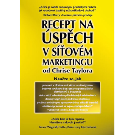 Recept na úspěch v síťovém marketingu od Chrise Taylora