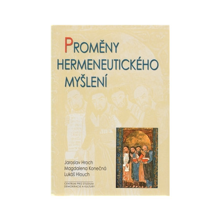Proměny hermeneutického myšlení
