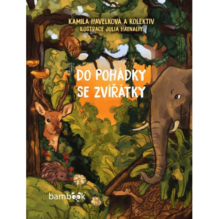 Do pohádky se zvířátky