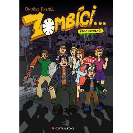 Zombíci... - První hryznutí!