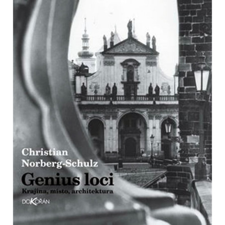 Genius loci - Krajina, místo, architektura