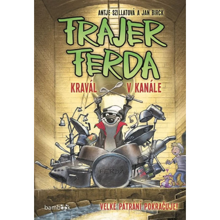 Frajer Ferda 2 - Kravál v kanále