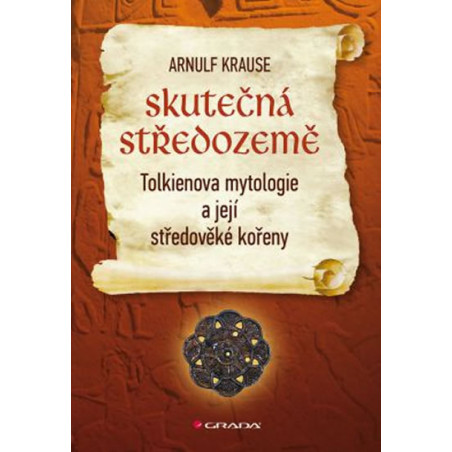 Skutečná Středozemě - Tolkienova mytologie a její středověké kořeny