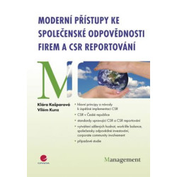 Moderní přístupy ke společenské odpovědnosti firem a CSR reportování