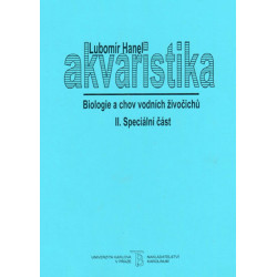 Akvaristika II. Biologie a chov vodních živočichů