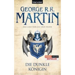 Die dunkle Königin - Das Lied Von Eis Und Feuer