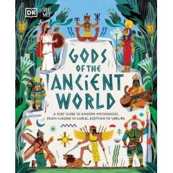 The Met Gods of the Ancient World: A Kids´ Guide to Ancient Mythologies, From Mayan to Norse, Egyptian to Yoruba