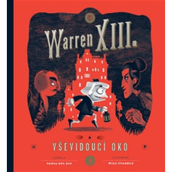 Warren XIII. a Vševidoucí oko