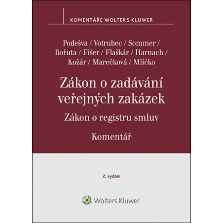 Zákon o zadávání veřejných zakázek: Komentář - Zákon o registru smluv