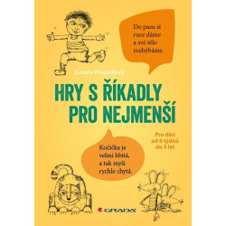 Hry s říkadly pro nejmenší - Pro děti od 6 týdnů do 5 let