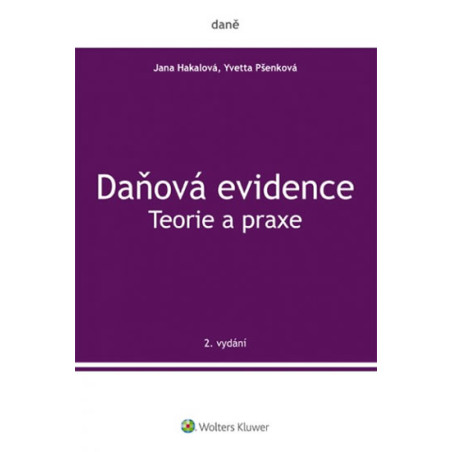Daňová evidence - Teorie a praxe