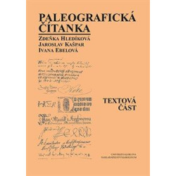 Paleografická čítanka - Textová část