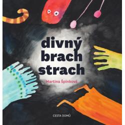 Divný brach strach