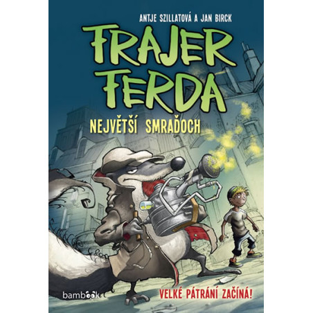 Frajer Ferda - Největší smraďoch