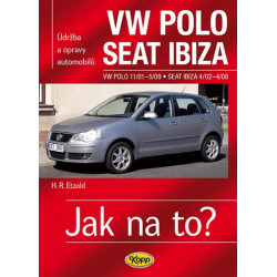 VW Polo 11/01–5/09 / Seat Ibiza 4/02–4/08 - Jak na to? č. 116