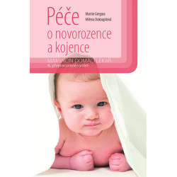 Péče o novorozence a kojence - 4.vydání