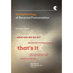 Sociophonology of Received Pronunciation - Native and Non-Native Environments (anglicky)