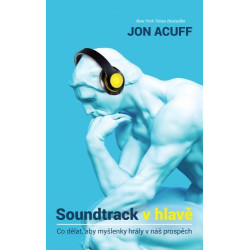 Soundtrack v hlavě - Co dělat, aby myšlenky hrály v náš prospěch
