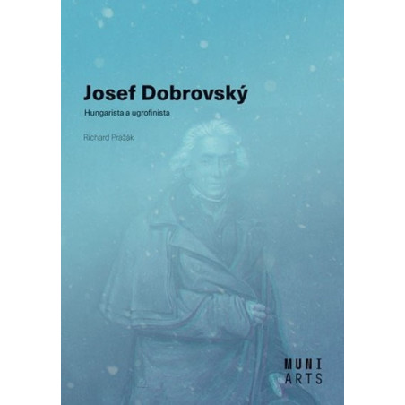 Josef Dobrovský - Hungarista a ugrofinis