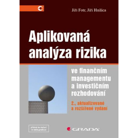 Aplikovaná analýza rizika ve finančním managementu a investičním rozhodování - 2. vydání