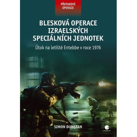 Blesková operace izraelských speciálních jednotek