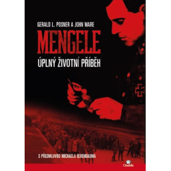 Mengele - Úplný životní příběh