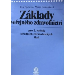 Základy veřejného zdravotnictví pro 2. ročník středních zdravotnických škol
