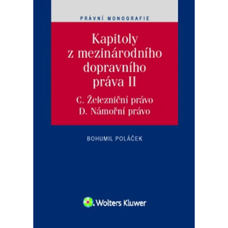 Kapitoly z mezinárodního dopravního práva II.