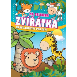 Má oblíbená zvířátka - Hravé aktivity pro děti