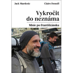 Vykročit do neznáma - Misie po františkánsku