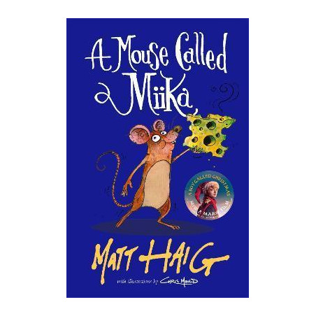 A Mouse Called Miika