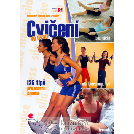 Cvičení ve dvou - 125 tipů pro dobrou ko