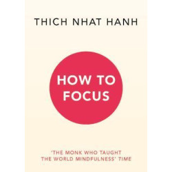 How to Focus