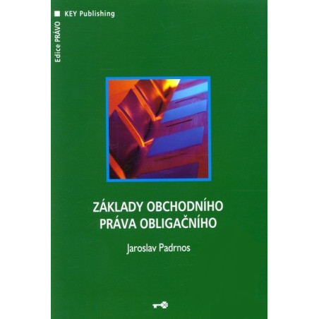 Základy obchodního práva obligačního