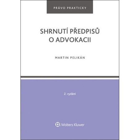 Shrnutí předpisů o advokacii