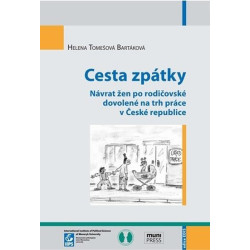 Cesta zpátky: Návrat žen po rodičovské d